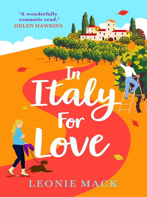 Title details for In Italy for Love by Leonie Mack - Available